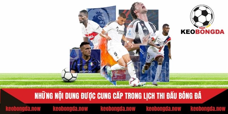 Các thông tin được cập nhật từ thời gian tranh tài bóng đá